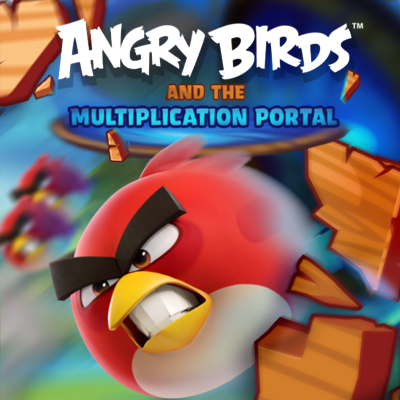 Angry Birds and the Multiplication Portal